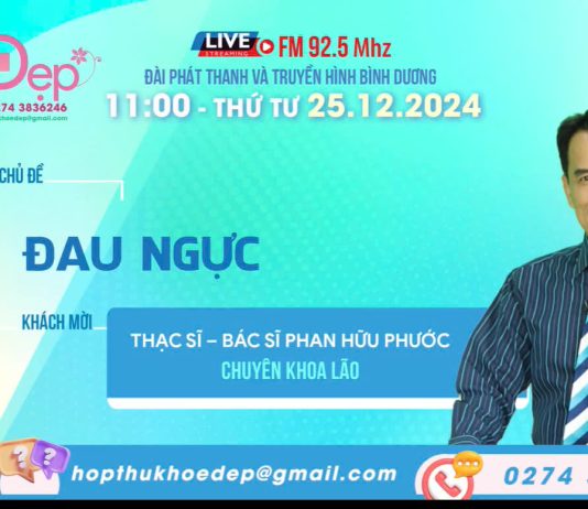 Livestream Phát thanh trực tiếp “Khỏe và Đẹp”| Đau Ngực